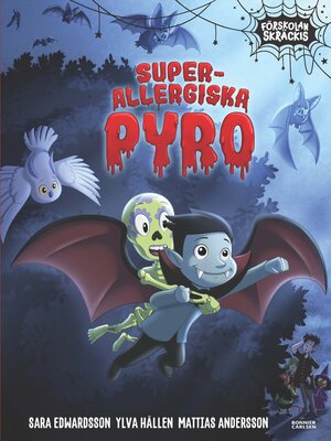 cover image of Superallergiska Pyro